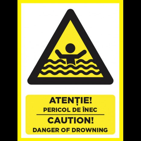 Placuta atentie pericol de inec caution danger of drowning