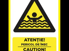 Placuta atentie pericol de inec caution danger of drowning